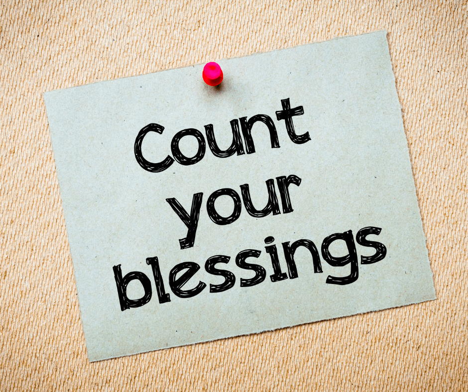 A note that says "Count Your Blessings"